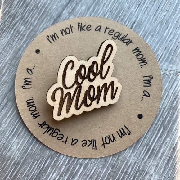 Cool Mom Handmade Wooden Pin Brooch Badge - Picture 2 of 3
